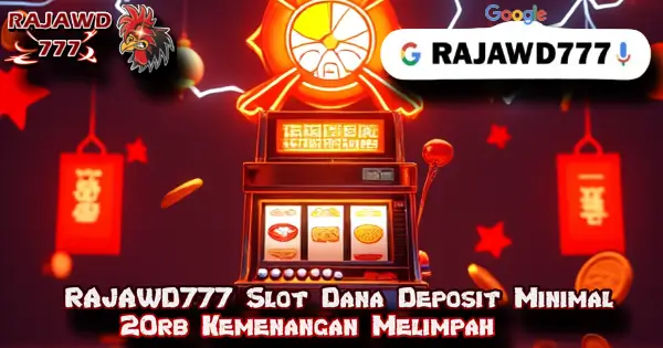 RAJAWD777: Slot POLA Rtp Tinggi Terjangkau Event Gameplay